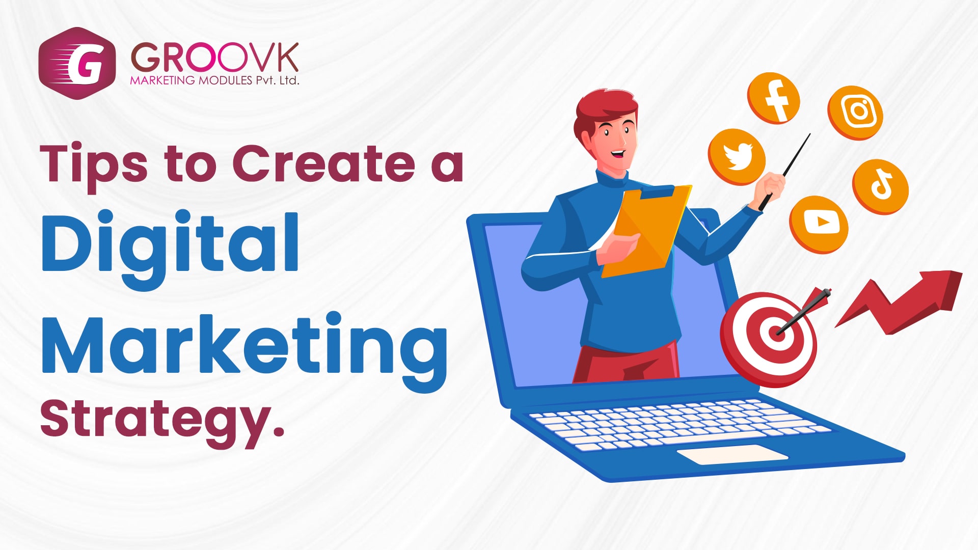 Tips to Create a Digital Marketing Strategy 