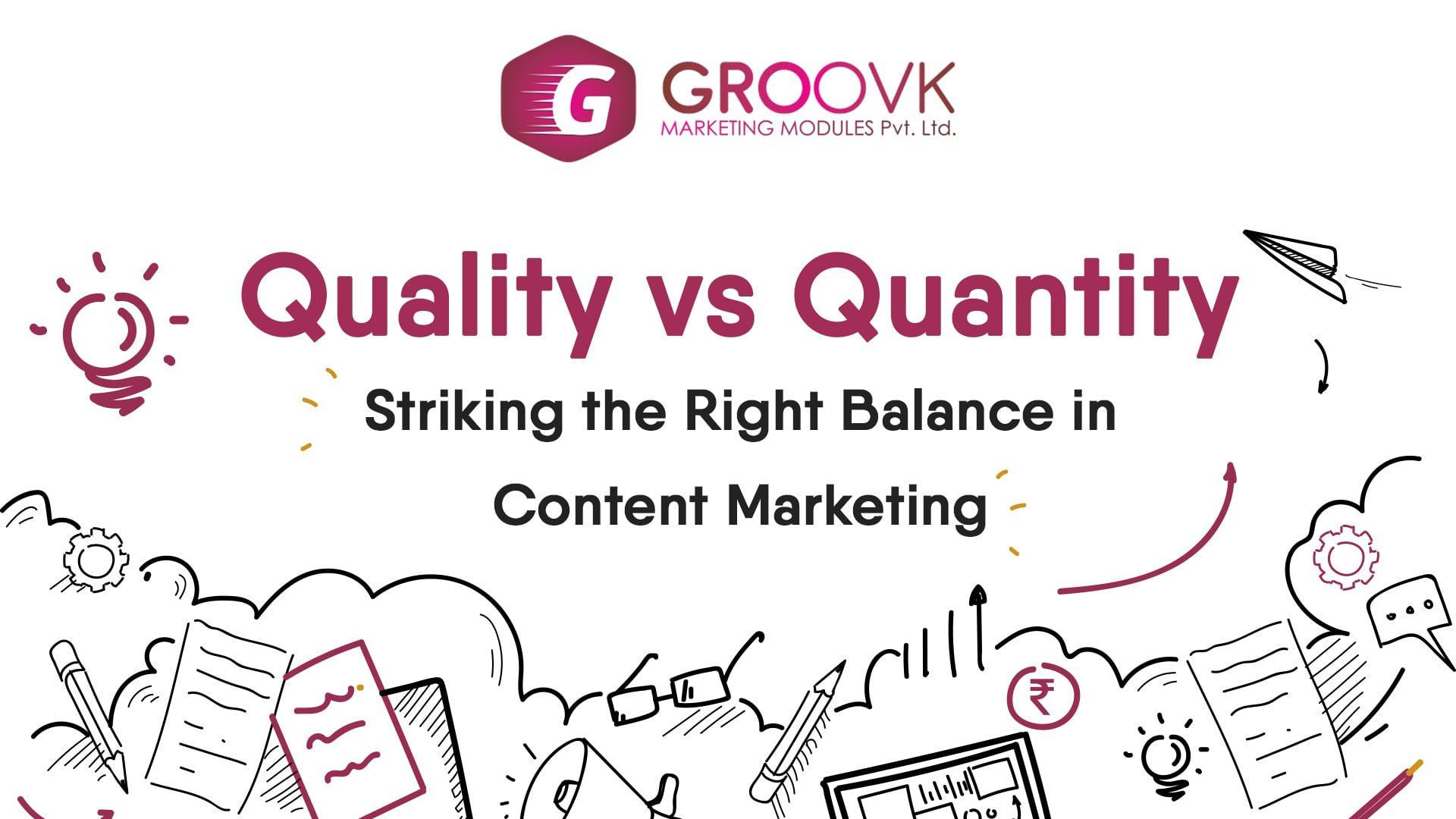 Striking the Right Balance in Content Marketing - Groovk Marketing
								